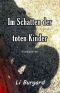 [Anna Weber 04] • Im Schatten der toten Kinder